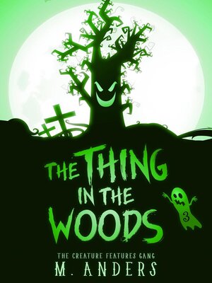 cover image of The Thing in the Woods